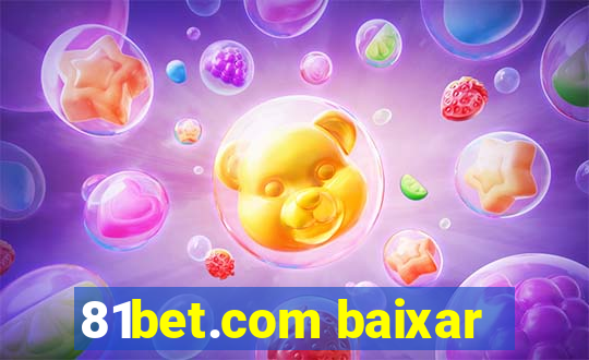 81bet.com baixar